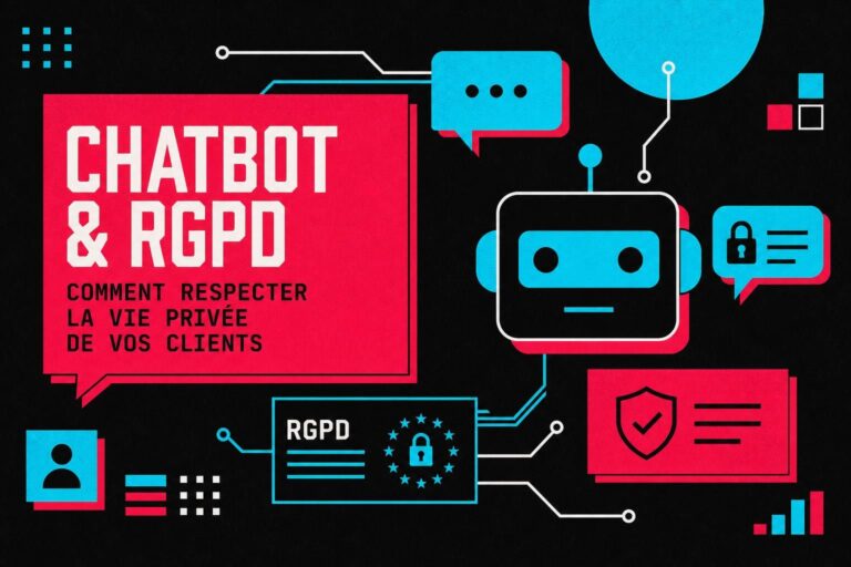 découvrez comment concevoir un chatbot conforme au rgpd pour protéger la vie privée de vos clients tout en améliorant leur expérience.